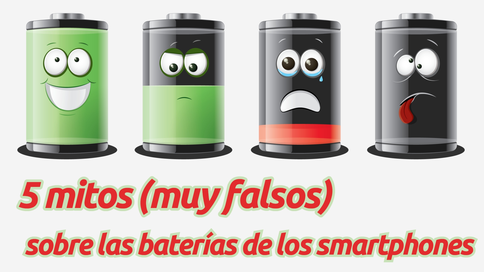 5 mitos (muy falsos) sobre las baterías de los smartphones