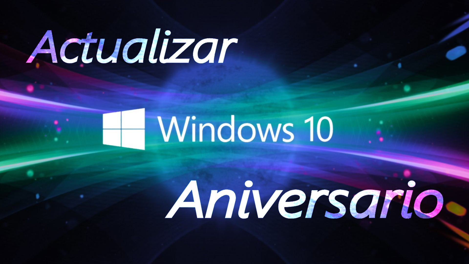 Actualizar a Windows 10 Aniversario (rápido y gratis)