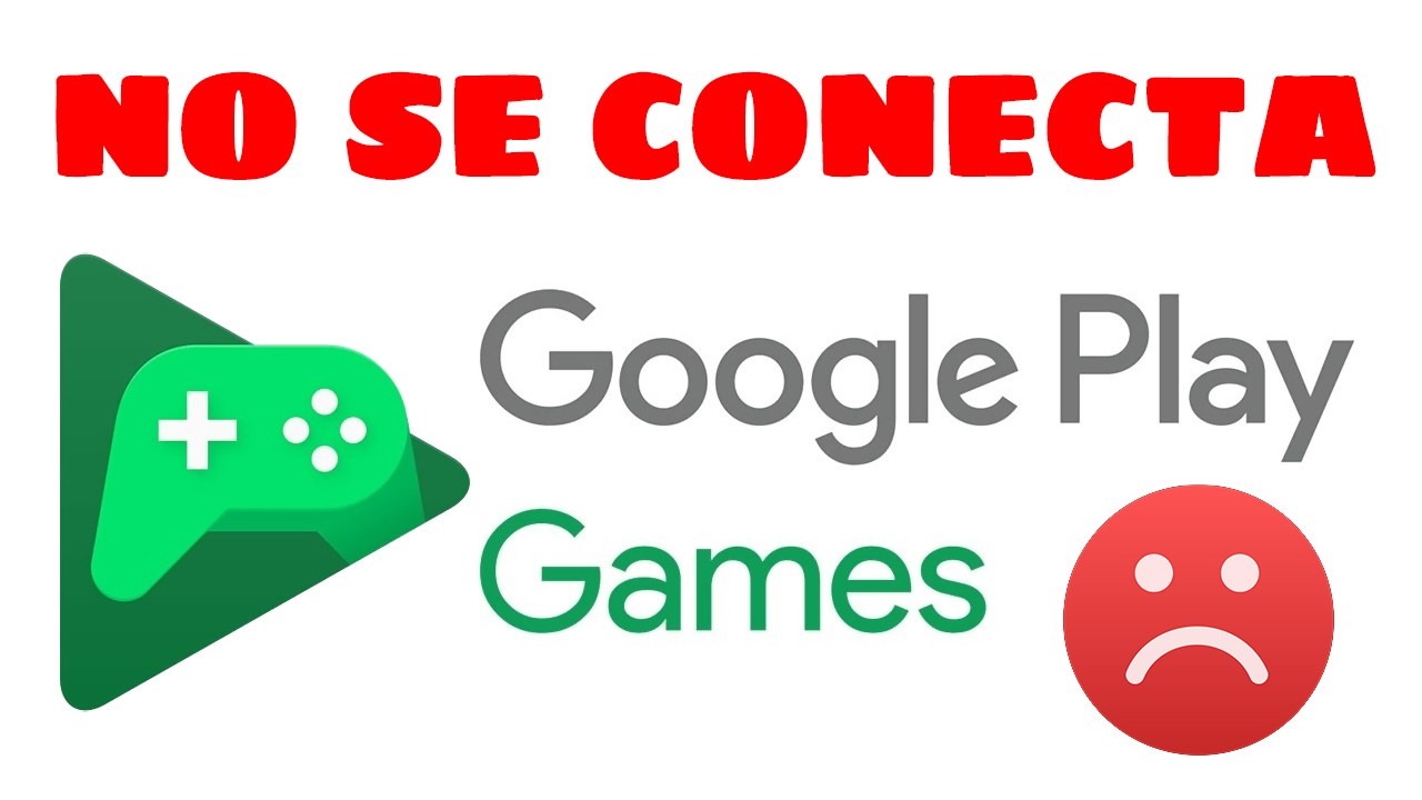 Juego no se conecta con Google Play Juegos (SOLUCIÓN)